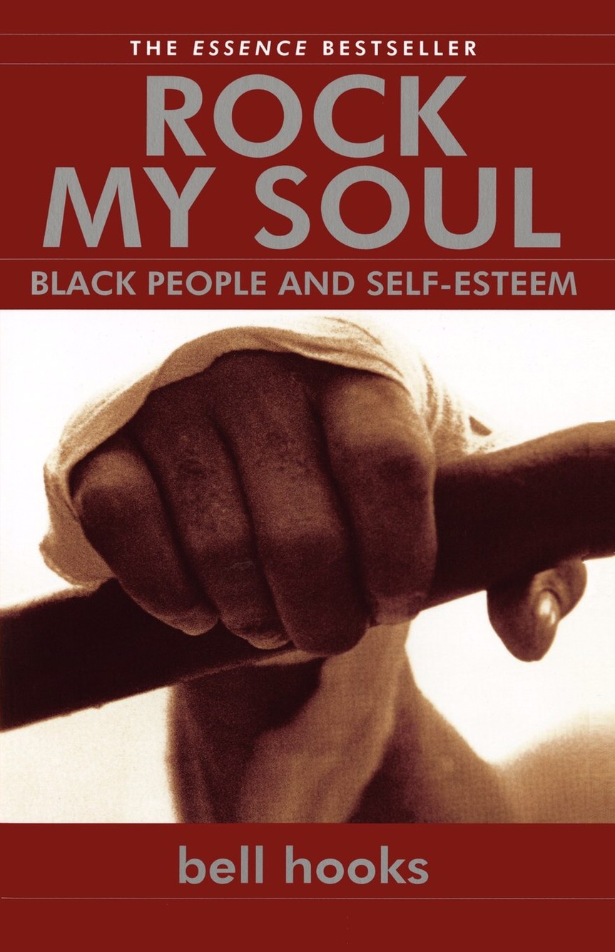 Rock My Soul By Bell Hooks